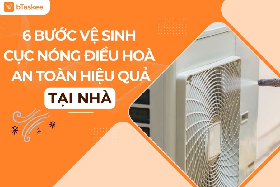 cách vệ sinh cục nóng điều hoà