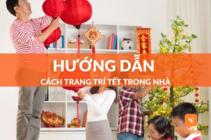 cách trang trí tết trong nhà