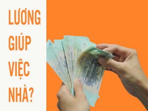 lương giúp việc