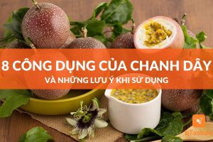 công dụng của chanh dây