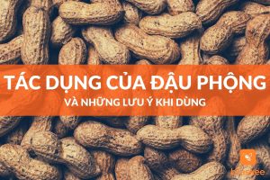 tác dụng của đậu phộng