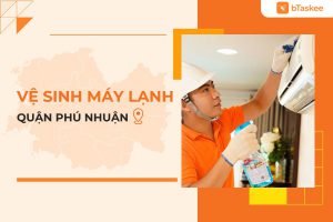 Vệ sinh máy lạnh quận Phú Nhuận