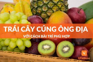 Trái cây cúng Ông Địa