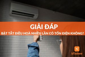 bật tắt điều hòa nhiều lần