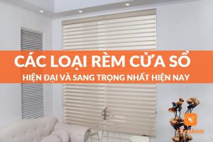 các loại rèm cửa sổ