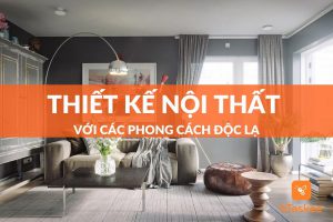 các phong cách thiết kế nội thất