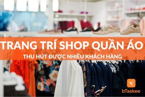 trang trí shop quần áo