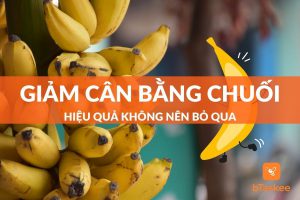 giảm cân bằng chuối