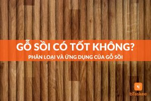 gỗ sồi có tốt không