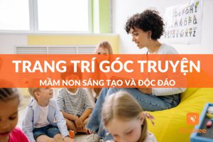 trang trí góc truyện mầm non