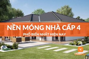 nền móng nhà cấp 4 phổ biến hiện nay