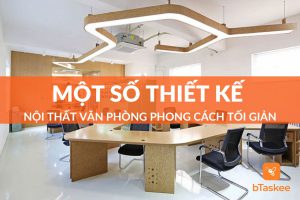 thiết kế nội thất văn phòng phong cách tối giản