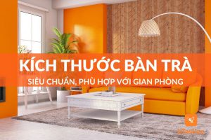 Kích thước bàn tràn tiêu chuẩn