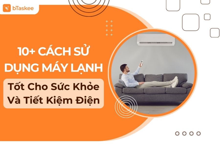 cách sử dụng máy lạnh