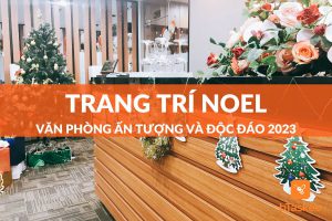 9+ ý tưởng trang trí noel văn phòng ấn tượng nhất 2023