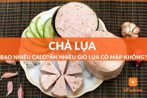 chả lụa bao nhiêu calo