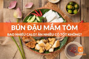 bún đậu mắm tôm bao nhiêu calo