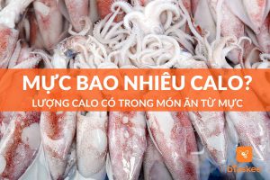 Mực bao nhiêu calo? Ăn nhiều có mập (béo) không?