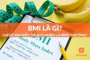 Bmi là gì? Chỉ số bmi biểu thị bao nhiêu là bình thường?