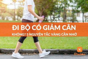 đi bộ có giảm cân không