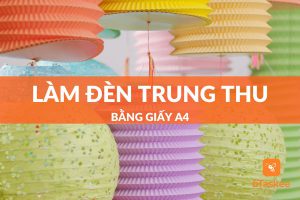 cách làm đèn trung thu bằng giấy a4