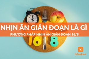 Nhịn ăn gián đoạn là gì? Phương pháp nhịn ăn 16/8 phổ biến