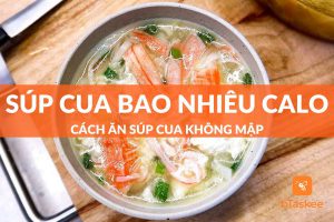 súp cua bao nhiêu calo