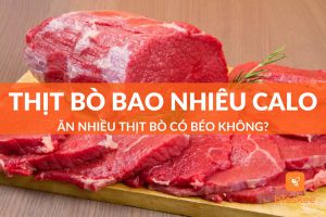 Thịt bò bao nhiêu calo