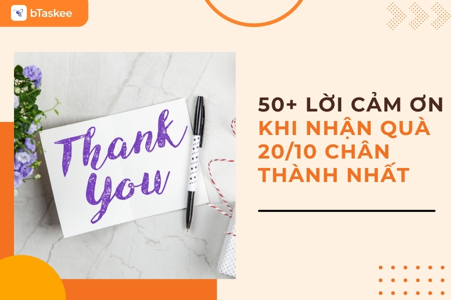 50+ Lời Cảm Ơn Khi Nhận Quà 20/10 Chân Thành Nhất