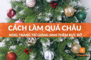 cách làm quả châu noel