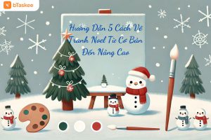 Hướng Dẫn 5 Cách Vẽ Tranh Noel Từ Cơ Bản Đến Nâng Cao