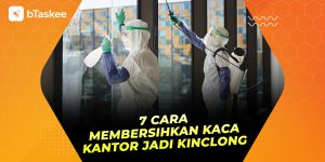 Cara membersihkan kaca kantor