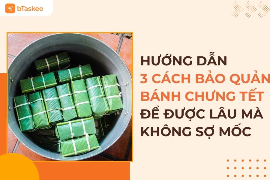 cách bảo quản bánh chưng tết