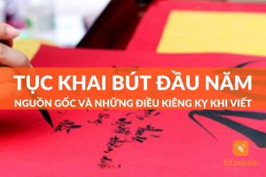 Khai Bút Đầu Năm Là Gì? Nên Viết Gì Để Cả Năm May Mắn?