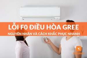 lỗi F0 điều hòa Gree