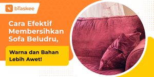 cara membersihkan sofa beludru