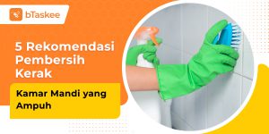 pembersih kerak kamar mandi yang ampuh