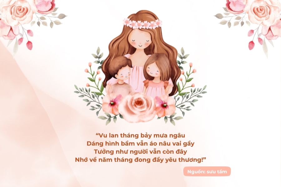 Gửi gắm tình cảm đến cha mẹ qua những vần thơ Vu lan.