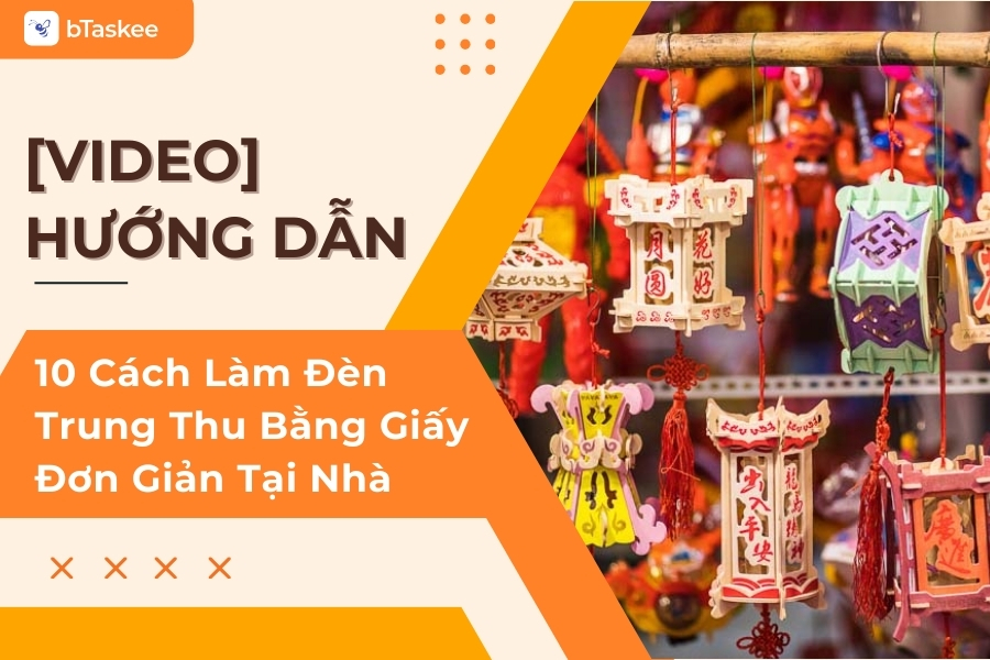 cách làm đèn trung thu bằng giấy