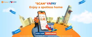 bTaskee and VNPAY: “Scan” VNPAY, enjoy a spotless home