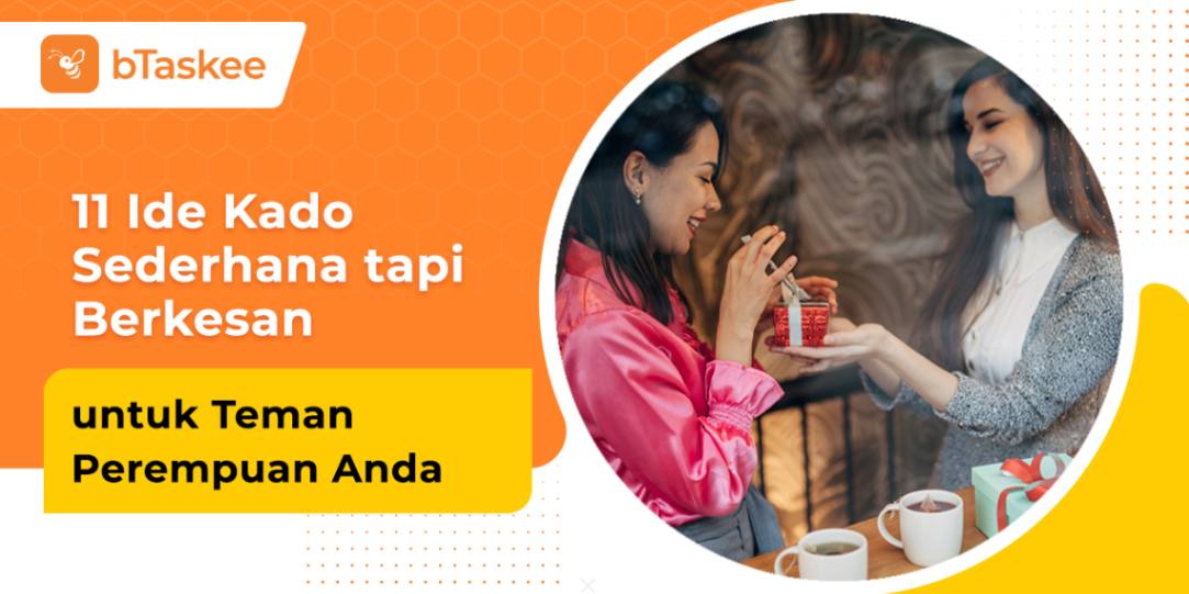 11 ide kado untuk sahabat