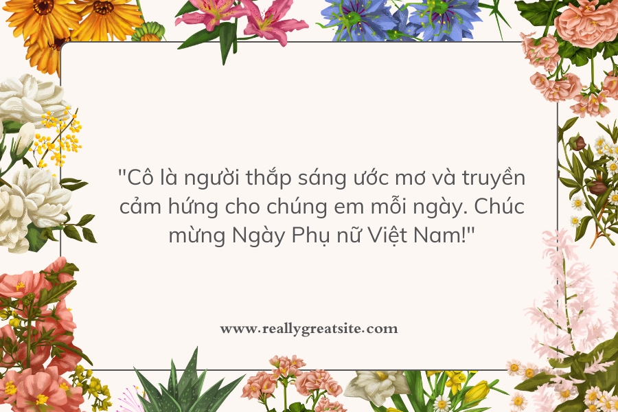 Stt hay, ý nghĩa dành cho cô giáo nhân ngày phụ nữ Việt Nam.