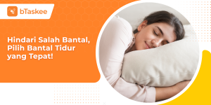 Tidur nyenyak di bantal yang tepat