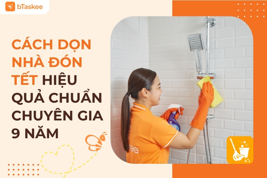 cách dọn nhà đón tết