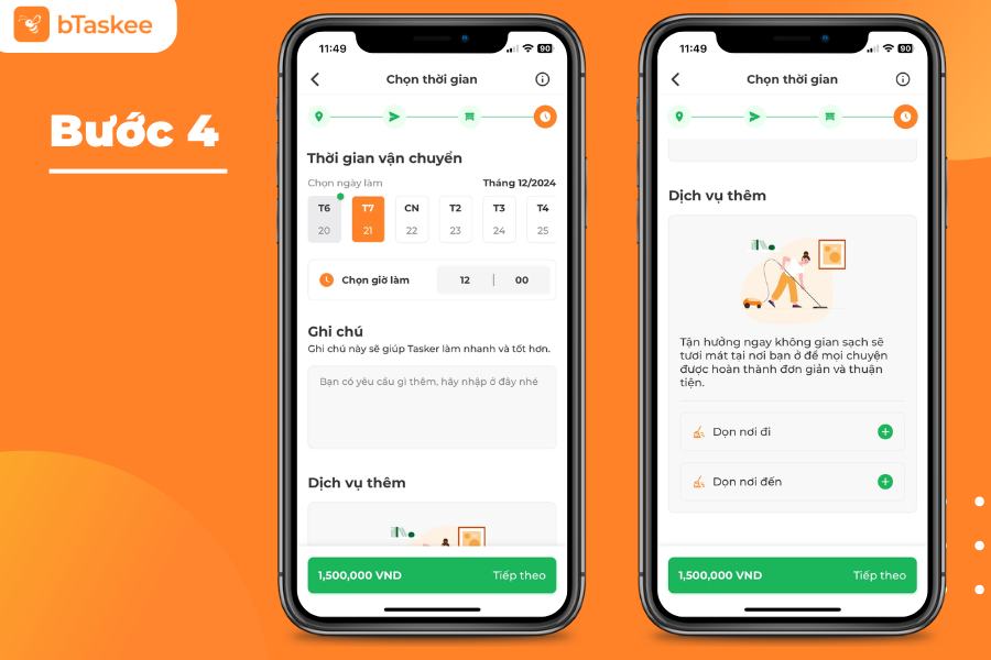 Chọn thời gian muốn vận chuyển và các tiện ích dọn dẹp khác.