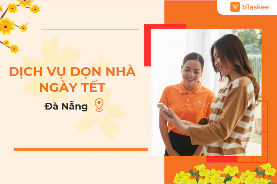 Dịch vụ dọn nhà ngày tết đà nẵng