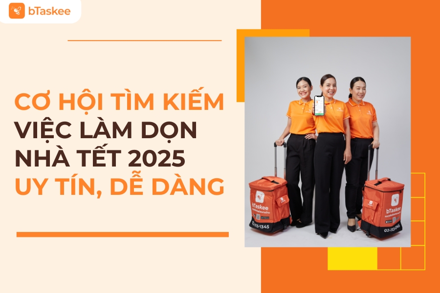 việc làm dọn nhà thời vụ tết 2025