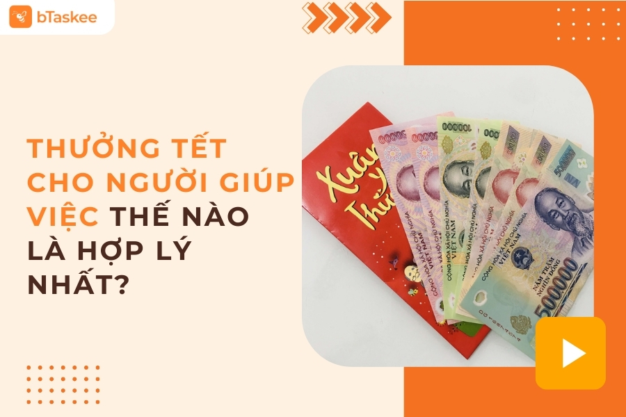 thưởng tết cho người giúp việc