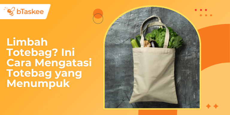 Mengatasi Totebag yang Menumpuk