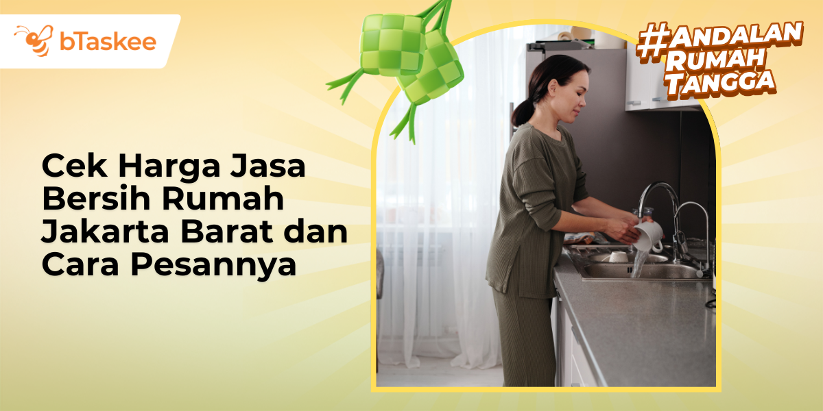 Jasa Bersih Rumah Jakarta Barat